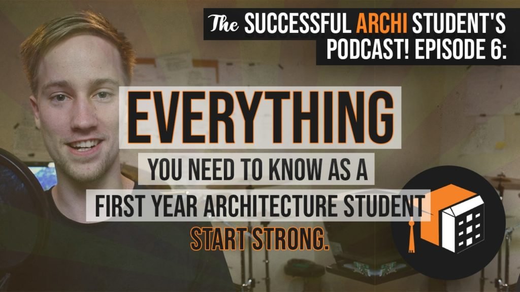 The Successful Architecture Students Podcast - Successful Archi Student
